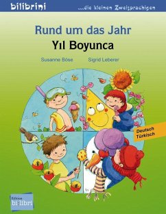 Rund um das Jahr. Kinderbuch Deutsch-Türkisch von Edition bi:libri / Hueber